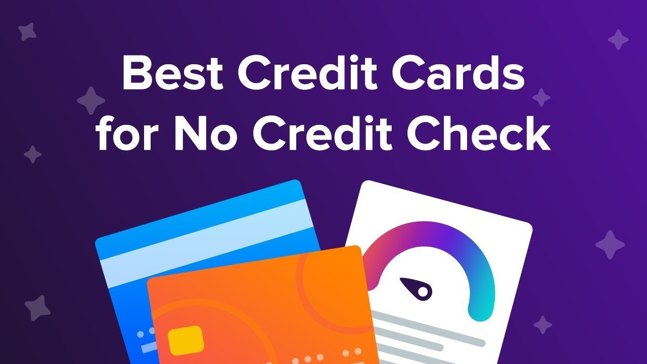 Best No Credit Check Credit Cards for Easy Approval in 2025